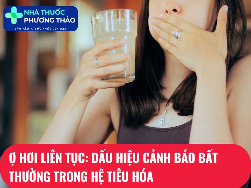 ợ hơi liên tục